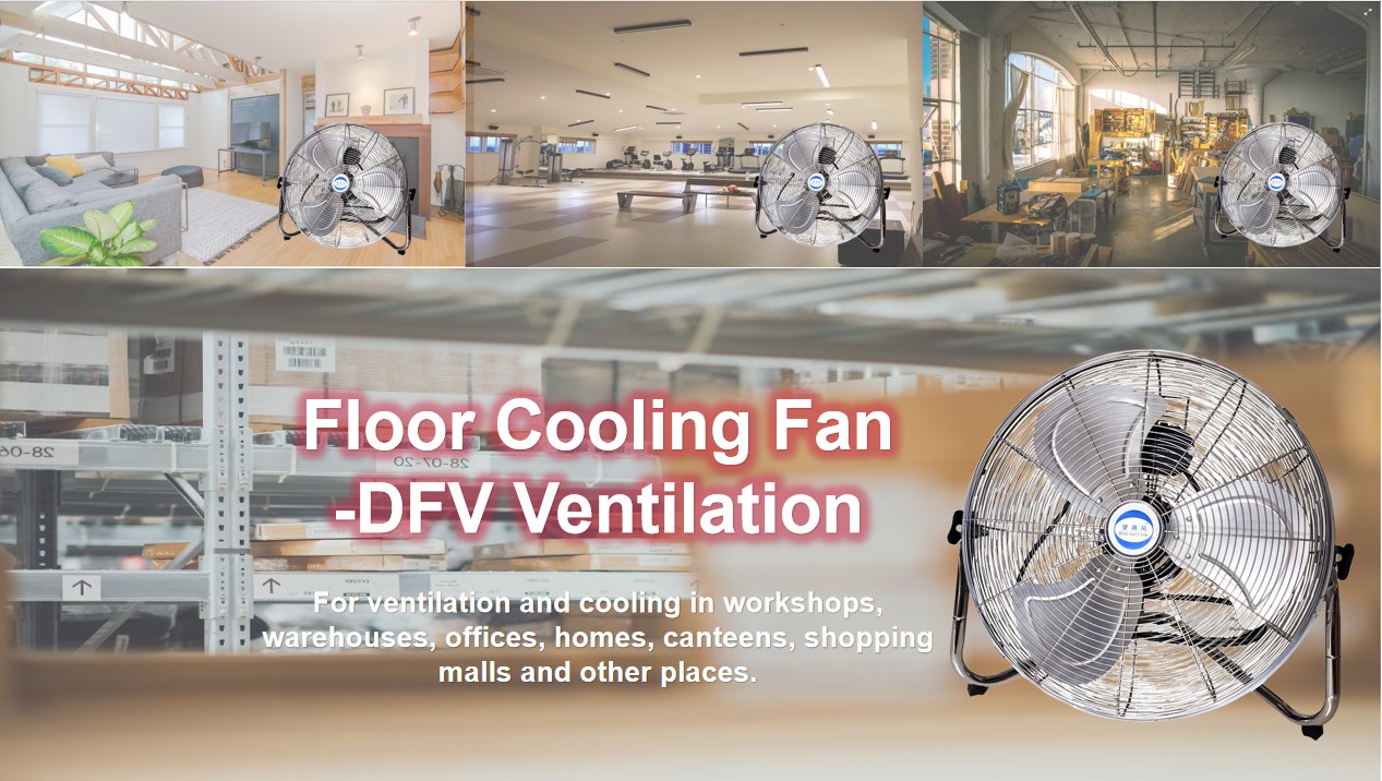 Floor Cooling Fan｜Commerical and Industrial Ventilator｜DFV Portable Blower