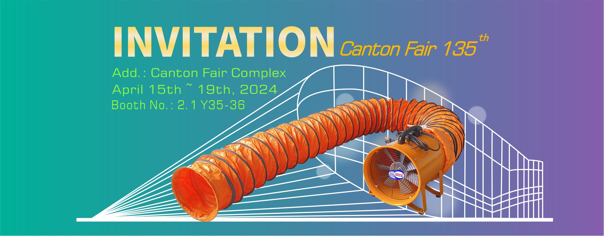 Canton Fair 2024｜China Import and Export Fair｜Booth No.: Hall 2.1Y35-36